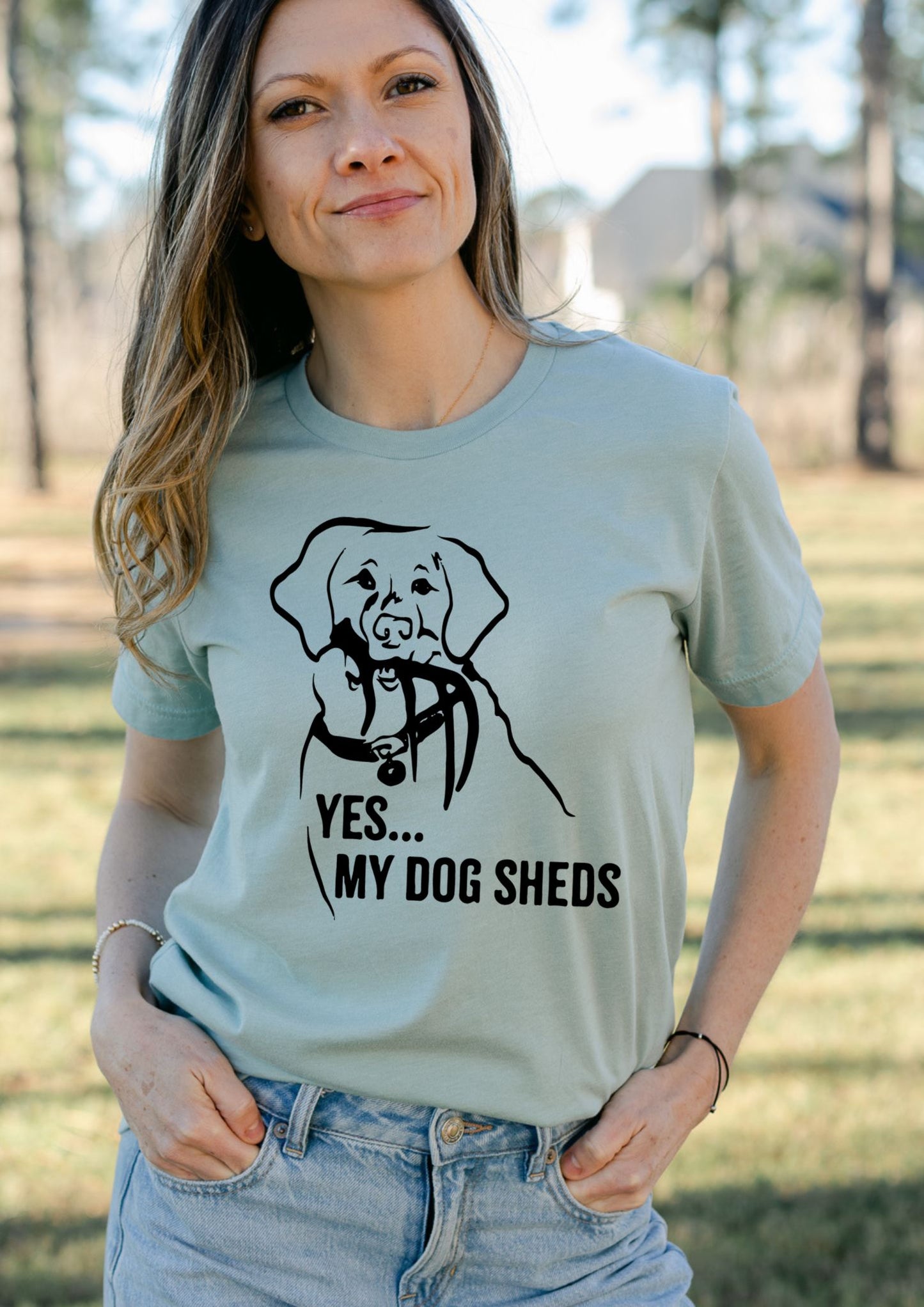 My Dog Sheds T-Shirt