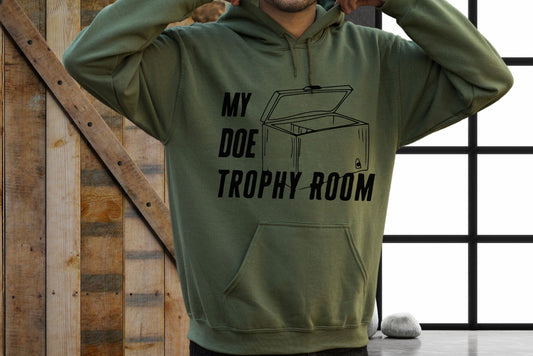 My Doe Trophy Room Hoodie