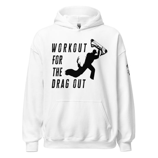 Workout for drag out Hoodie