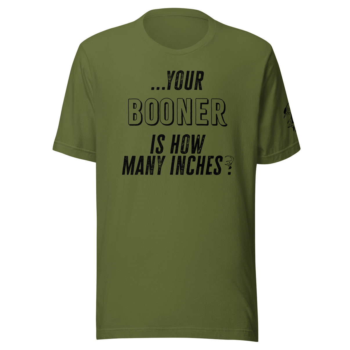 How Big Is Your Booner T-shirt – Antlers 365